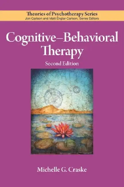 Buy Cognitive-Behavioral Therapy (English, Michelle G. Craske) — BookShops.in