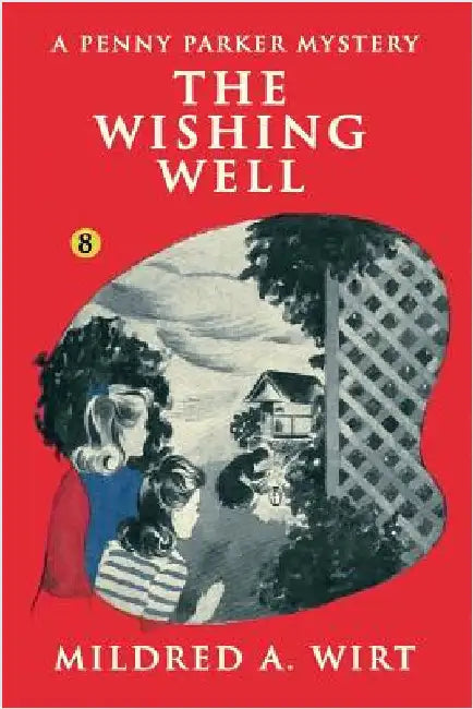 Buy The Wishing Well (English, Mildred A. Wirt) — BookShops.in