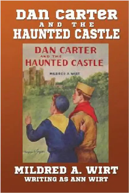 Buy Dan Carter and the Haunted Castle (English, Mildred A. Wirt) — BookShops.in