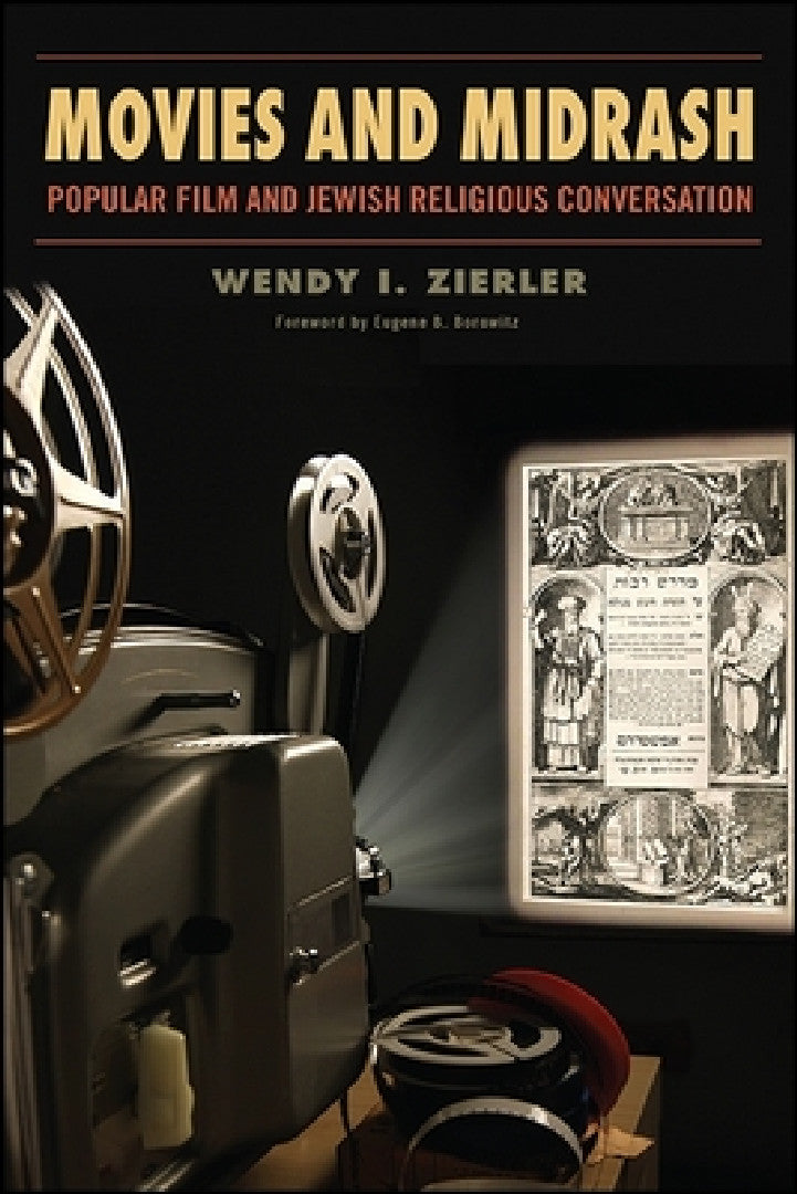 Buy Movies and Midrash (English, Wendy I. Zierler | Eugene B. Borowitz) — BookShops.in