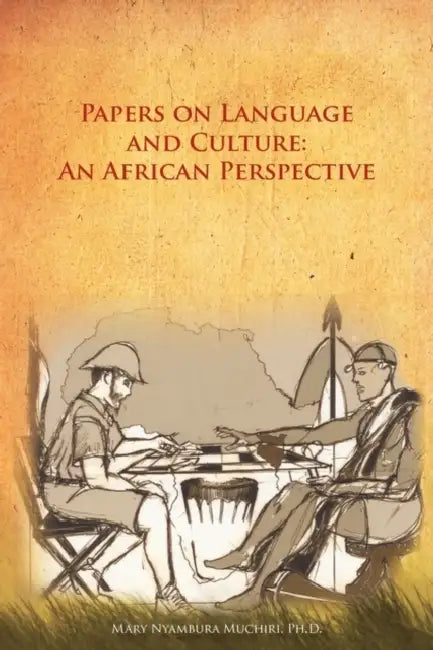 Buy Papers on Language and Culture (English, Mary Nyambura Muchiri) — BookShops.in