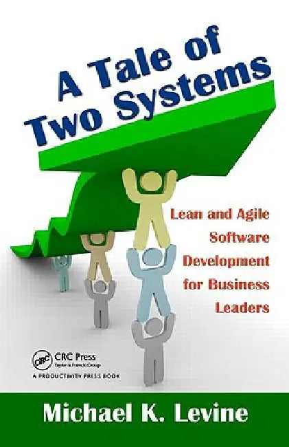 Buy A Tale of Two Systems (English, Michael K. Levine) — BookShops.in