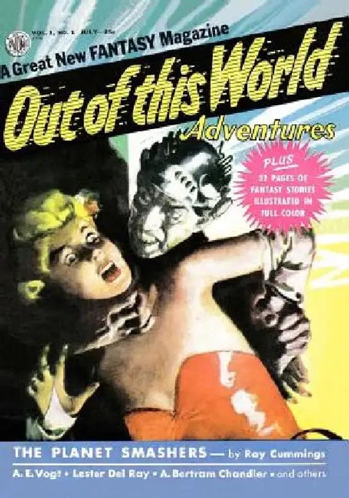 Out of This World Adventures: July 1950 – Lester Del Ray Pulp Sci-Fi Hardcover view 2