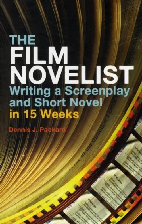 The Film Novelist – Dennis J. Packard view 2