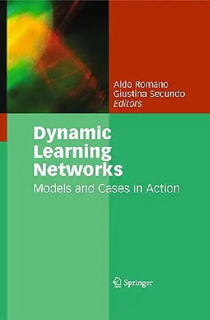 Buy Dynamic Learning Networks (English, Aldo Romano | Giustina Secundo) — BookShops.in