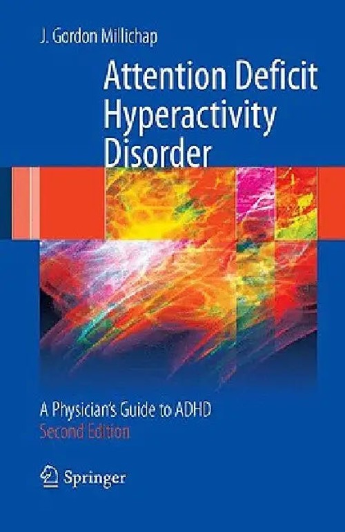ADHD Handbook – Physician's Guide by J. Gordon Millichap view 2
