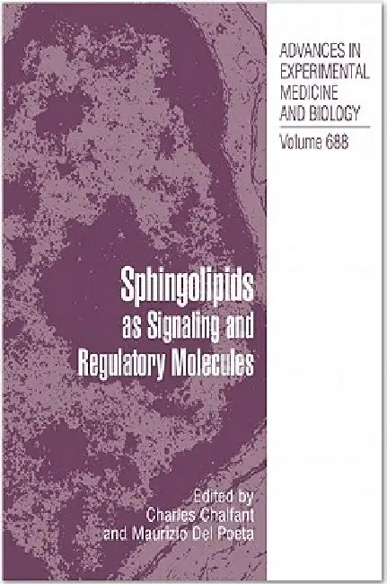 Buy Sphingolipids as Signaling and Regulatory Molecules (English, Charles Chalfant | Maurizio Del Poeta) — BookShops.in