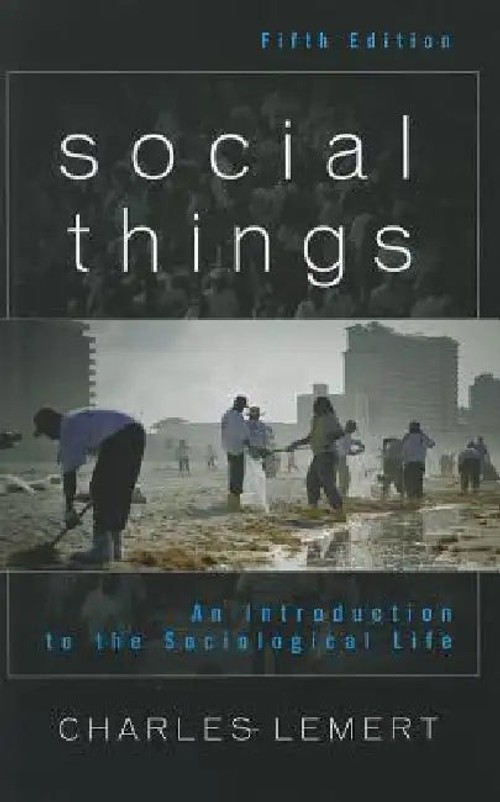 Social Things by Charles Lemert – Sociology Textbook view 2