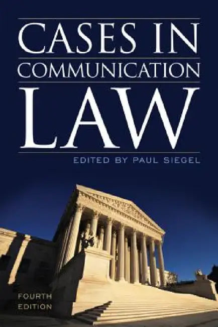 Buy Cases in Communication Law (English, Paul Siegel) — BookShops.in