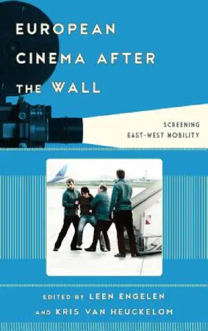 Buy European Cinema after the Wall (English, Leen Engelen Leen Engelen | Kris Van Heuckelom) — BookShops.in