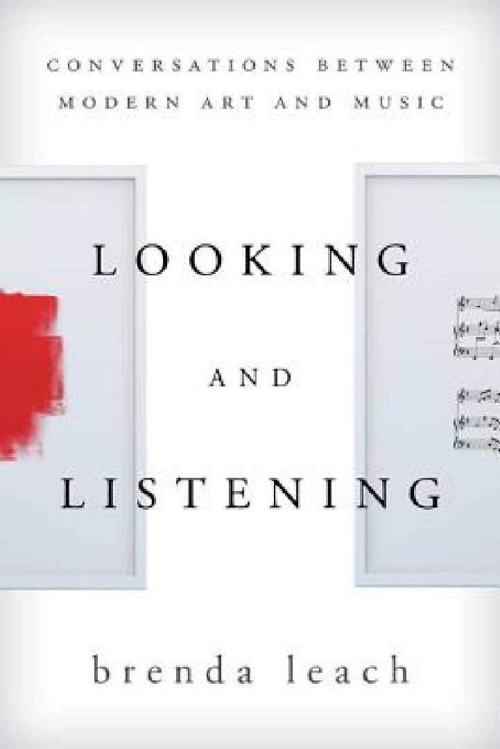 Buy Looking and Listening (English, Brenda Lynne Leach) — BookShops.in