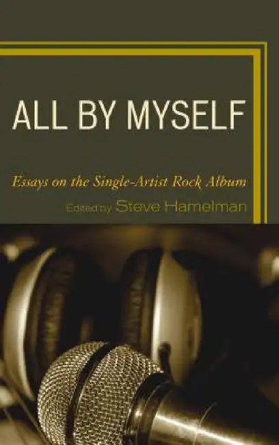 All by Myself (English, Steve Hamelman)