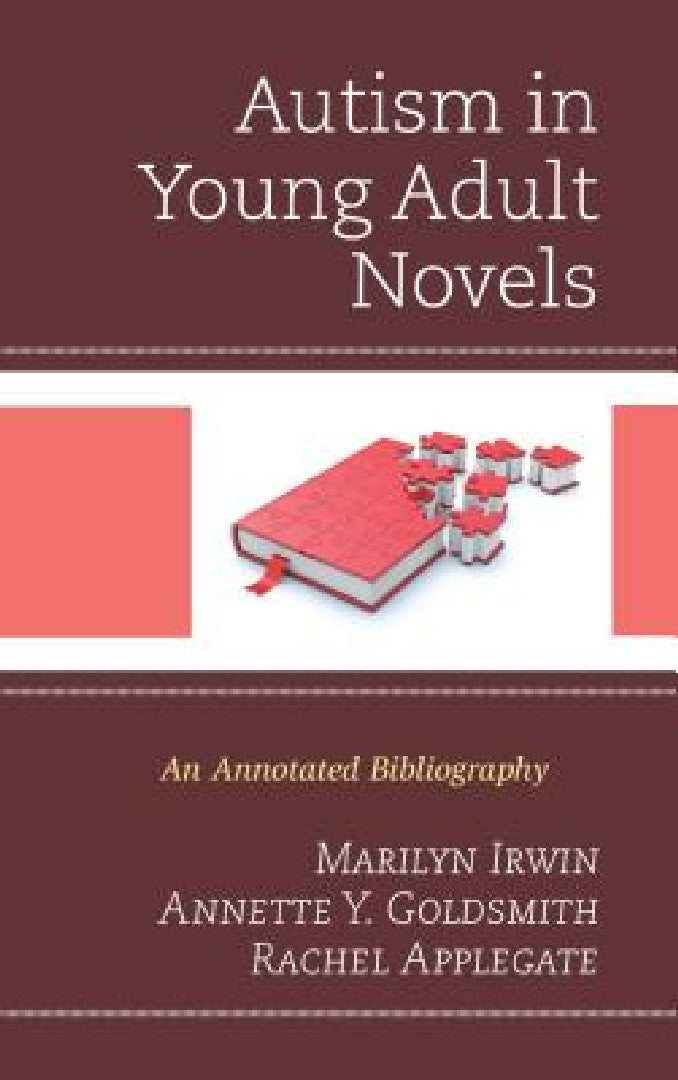 Autism in Young Adult Novels: An Annotated Bibliography view 2