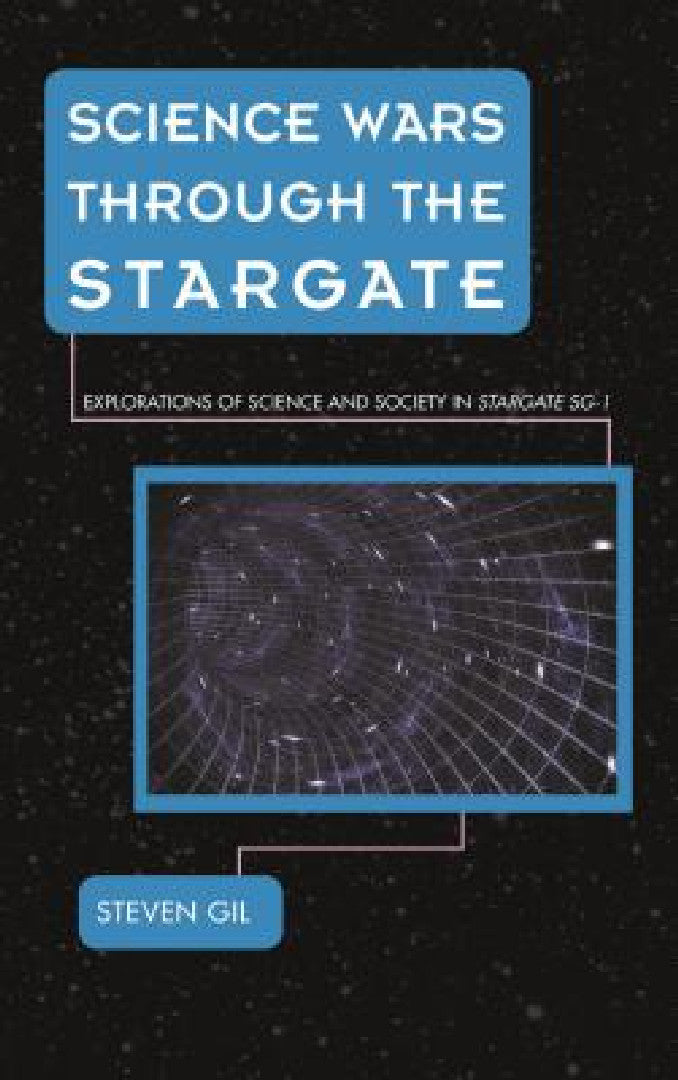 Buy Science Wars through the Stargate (English, Steven Gil) — BookShops.in
