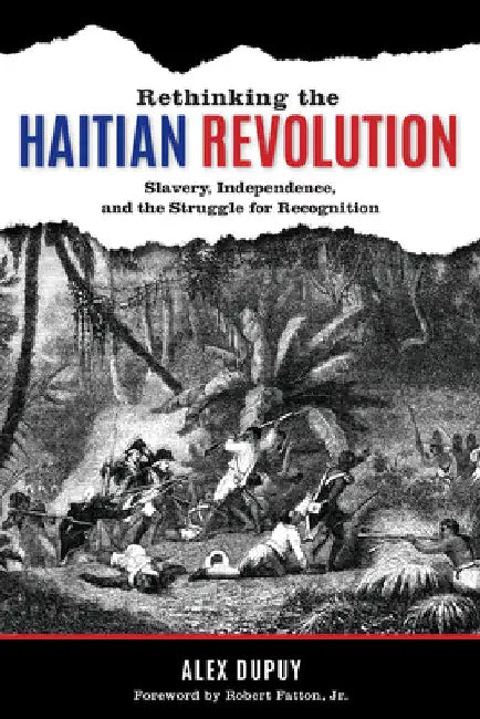Buy Rethinking the Haitian Revolution (English, Alex Dupuy | Jr. Robert Fatton) — BookShops.in