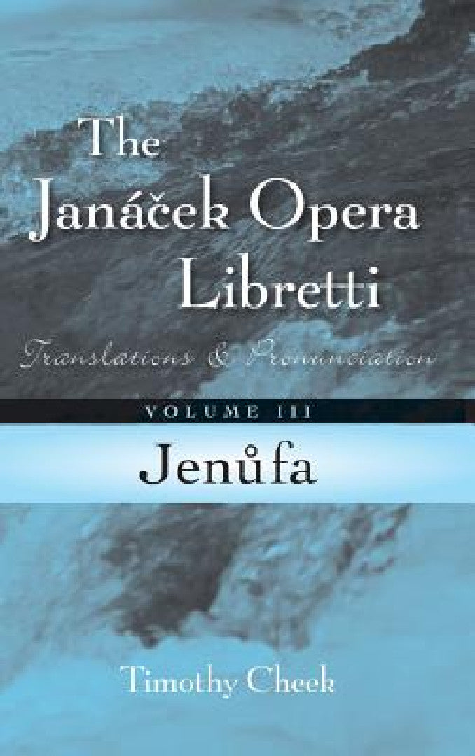 Jenufa (English, Timothy Cheek)