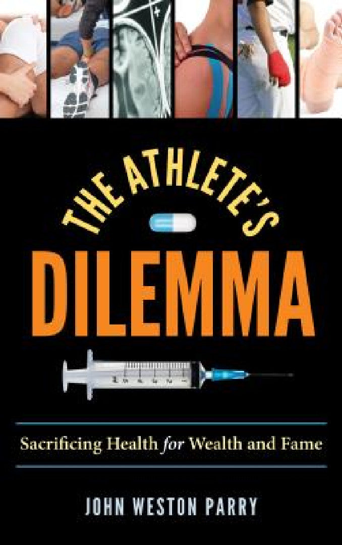 Buy Athlete's Dilemma (English, John Weston Parry) — BookShops.in