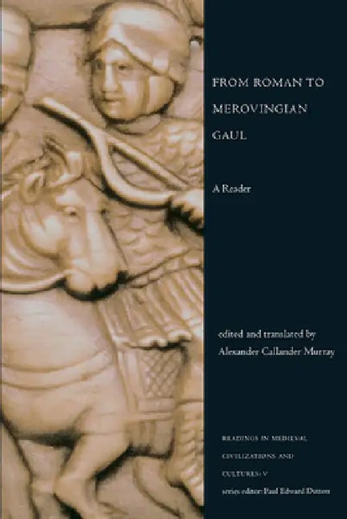 From Roman to Merovingian Gaul: A Reader – University of Toronto Press view 2