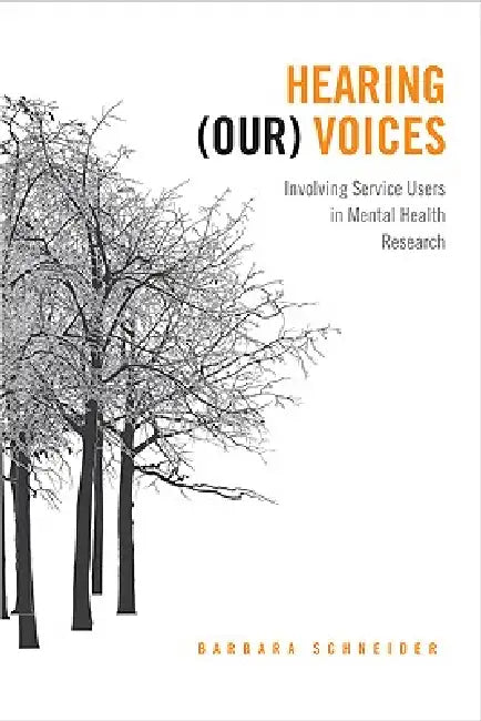 Hearing (Our) Voices (English, Barbara Schneider)