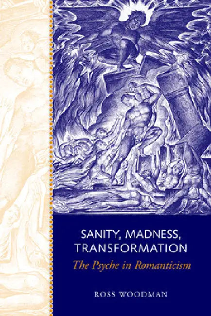 Sanity, Madness, Transformation: The Psyche in Romanticism view 5
