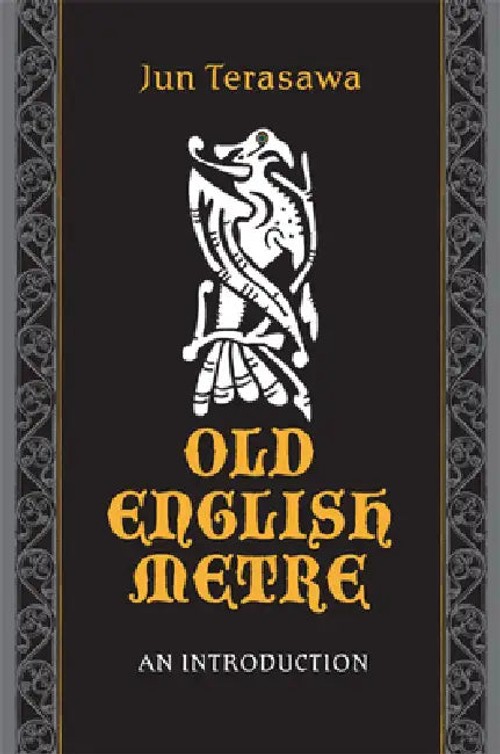 Old English Metre: An Introduction – Jun Terasawa – University of Toronto Press view 2