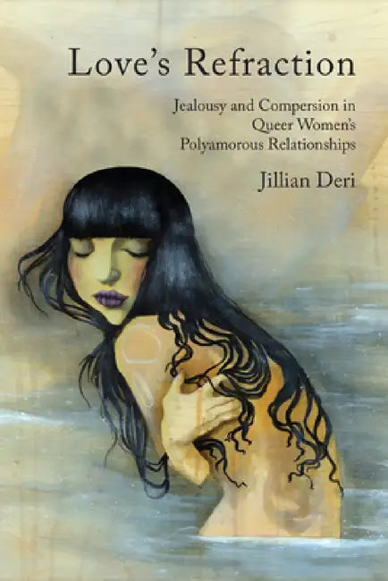 Love's Refraction (English, Jillian Deri)