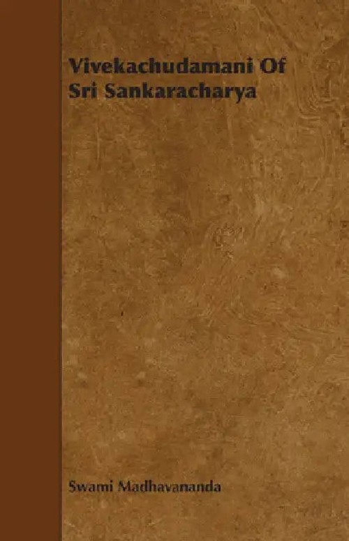 Vivekachudamani Of Sri Sankaracharya – Classic Advaita Vedantic Text view 5
