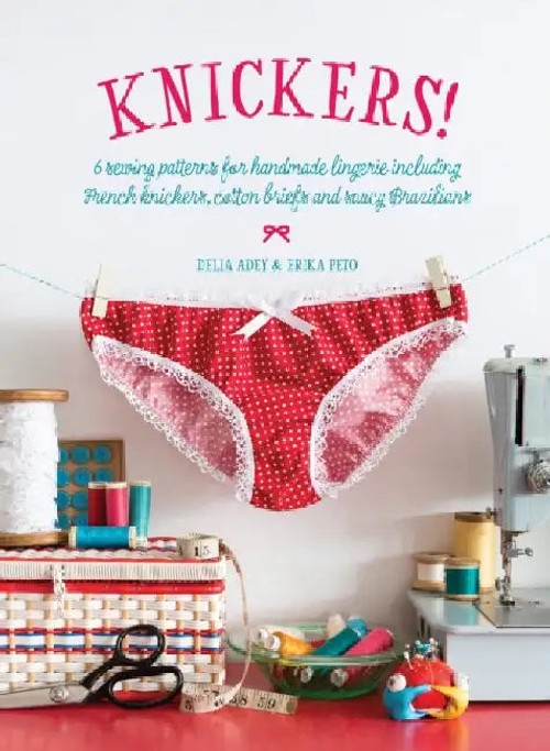 Knickers! - Sew Your Own Retro Lingerie view 2