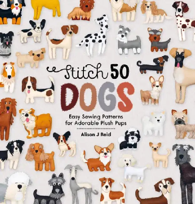 Buy Stitch 50 Dogs (English, Alison Reid) — BookShops.in