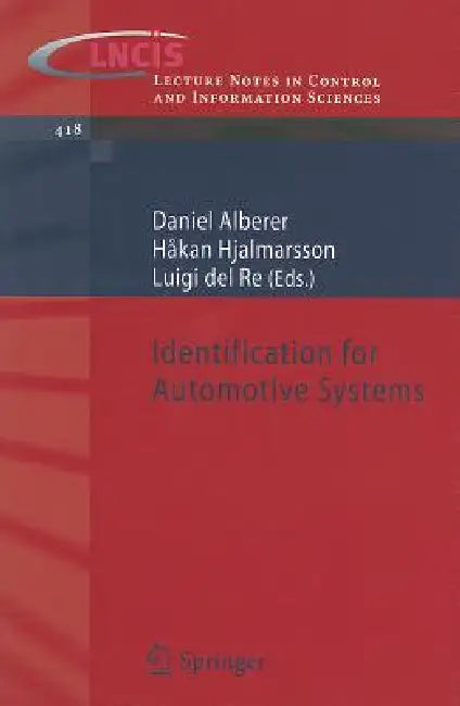 Buy Identification for Automotive Systems (English, Daniel Alberer | Håkan Hjalmarsson | Luigi del Re) — BookShops.in