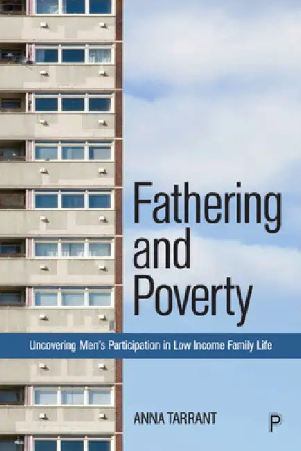 Fathering and Poverty (English, Anna Tarrant)