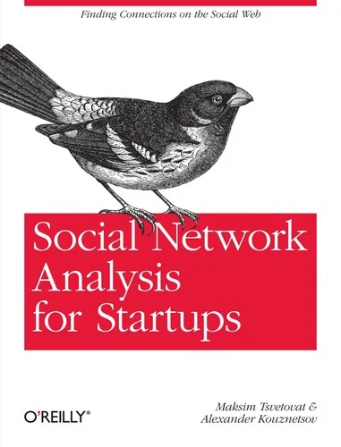 Buy Social Network Analysis for Startups (English, Maksim Tsvetovat | Alexander Kouznetsov) — BookShops.in