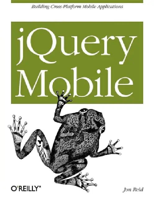 jQuery Mobile (English, Jon Reid)