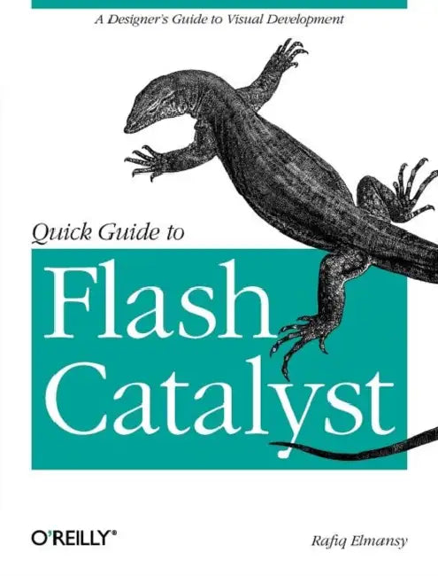 Quick Guide to Flash Catalyst (English, Rafiq Elmansy)