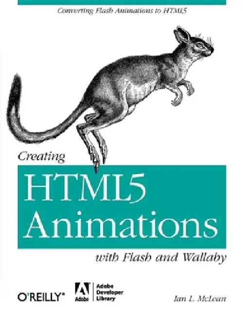 Creating HTML5 Animations with Flash and Wallaby – Ian L. McLean view 2