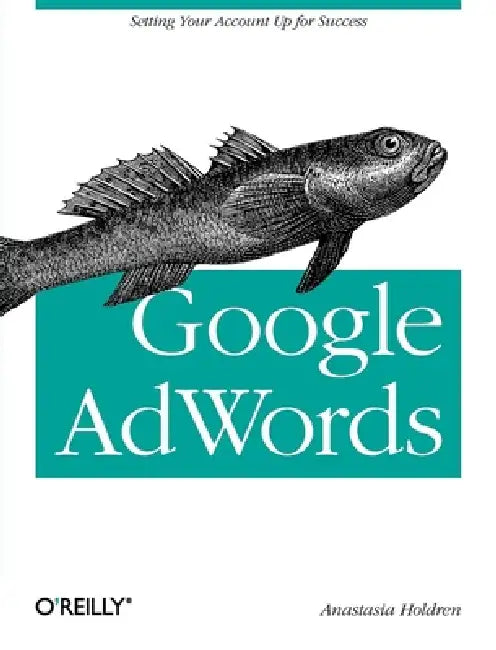 Google Adwords (English, Anastasia Holdren)