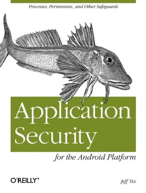 Application Security for the Android Platform – Jeff Six | O'Reilly Media view 2