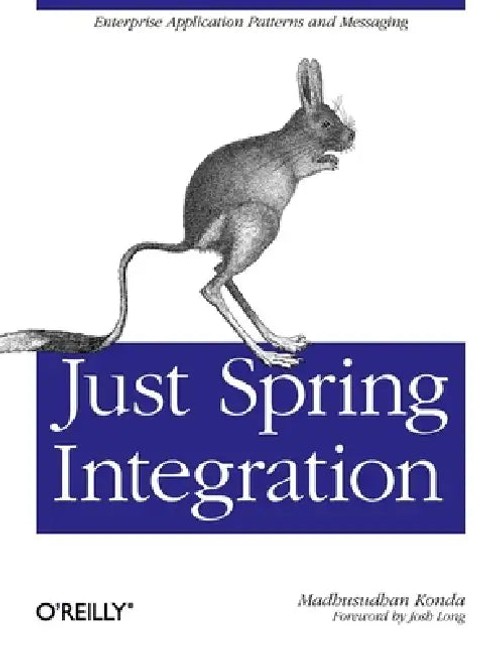 Just Spring Integration – O'Reilly Media Book view 2