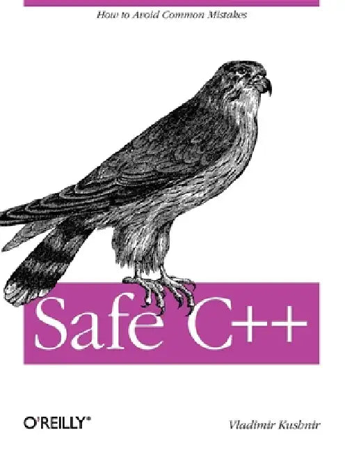 Buy Safe C++ (English, Vladimir Kushnir) — BookShops.in