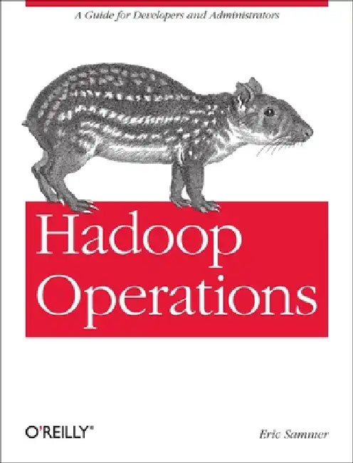 Buy Hadoop Operations (English, Eric Sammer) — BookShops.in