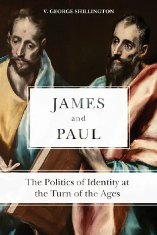 James and Paul: The Politics of Identity at the Turn of the Ages – V. George Shillington view 2