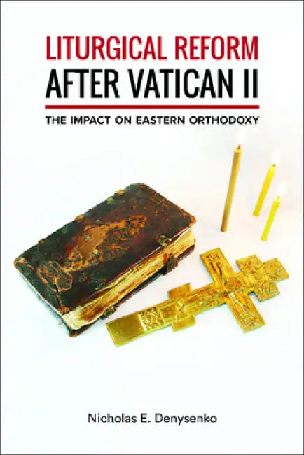 Buy Liturgical Reform After Vatican II (English, Nicholas E. Denysenko) — BookShops.in
