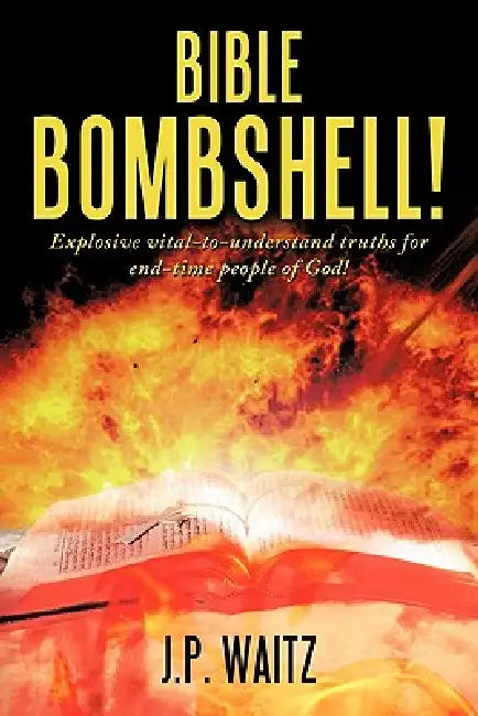 Buy Bible Bombshell! (English, J. P. Waitz) — BookShops.in