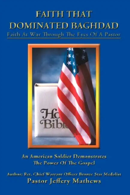 Faith That Dominated Baghdad (English, Pastor Jeffery Mathews)