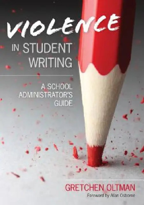 Violence in Student Writing – Gretchen A. Oltman – Corwin Publishers view 2