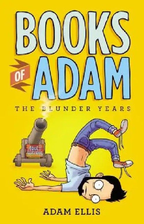 Books of Adam: The Blunder Years – Adam Ellis Graphic Memoir view 2