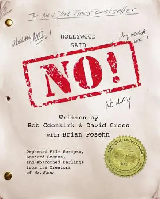 Hollywood Said No! (English, David Cross)