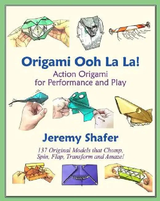 Origami Ooh La La! (English, Jeremy Shafer)