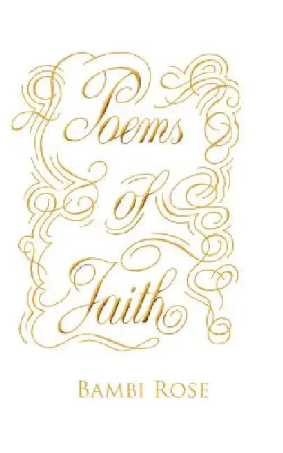 Poems of Faith (English, Bambi Rose)