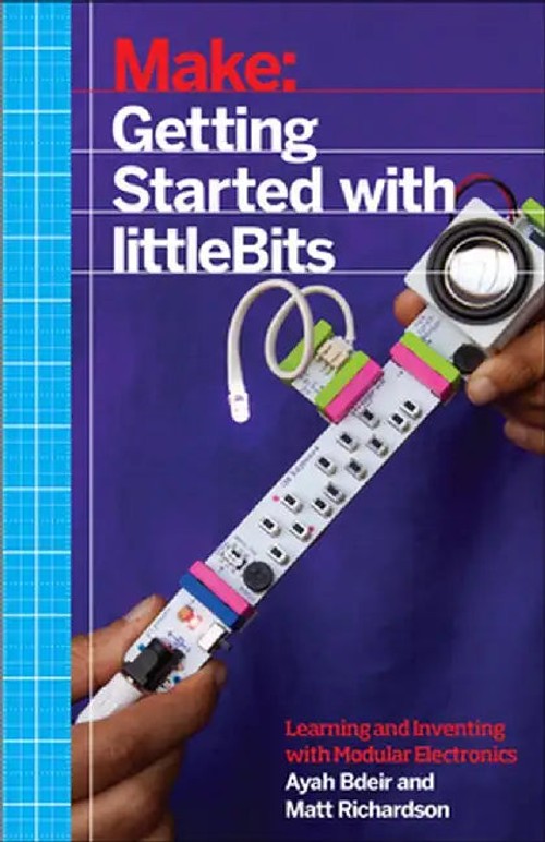 Getting Started with littleBits - Ayah Bdeir | Bookshops.in view 5